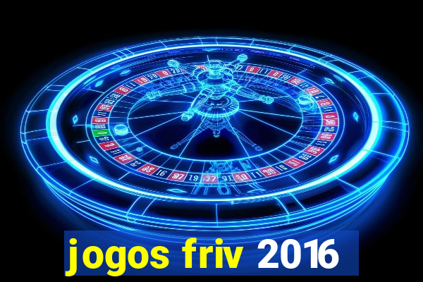 jogos friv 2016